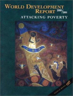 World development report, 2000/2001 : attacking poverty.