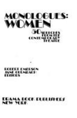 Monologues--women : 50 speeches from the contemporary theatre