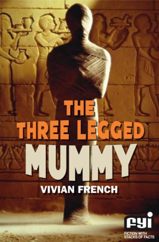 The three legged mummy