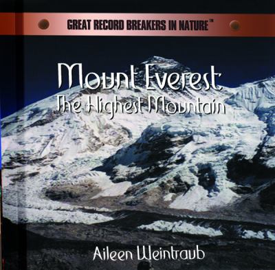 Mount Everest : the highest mountain