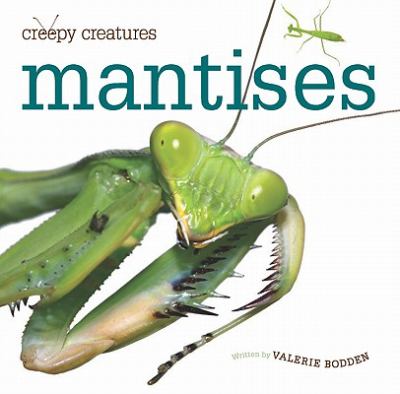 Mantises