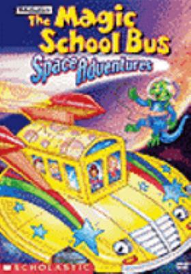 The Magic School Bus. Space adventures