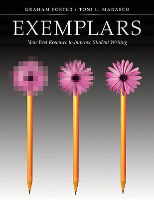 Exemplars : your best resource to improve student writing