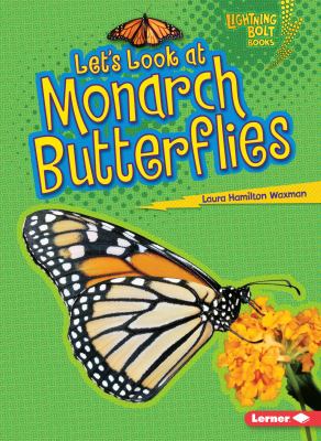 Let's look at monarch butterflies