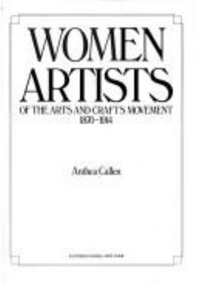 Women artists of the arts and crafts movement, 1870-1914