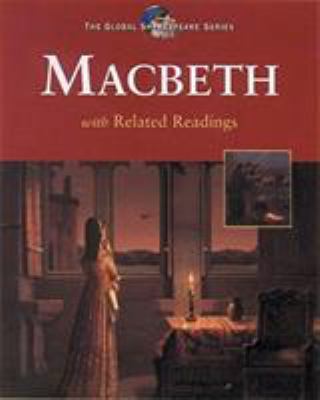 The tragedy of Macbeth with related readings