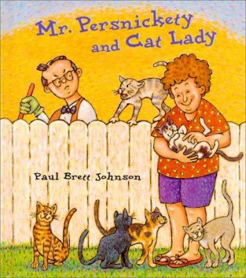 Mr. Persnickety and Cat Lady