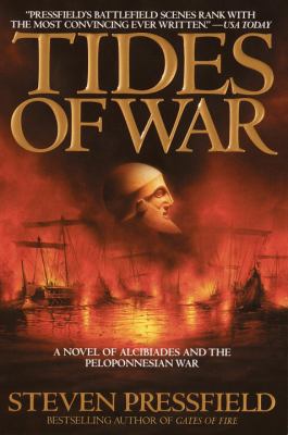 Tides of war : a novel of Alcibiades and the Peloponnesian War