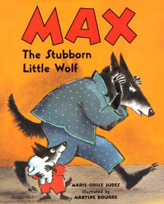 Max, the stubborn little wolf