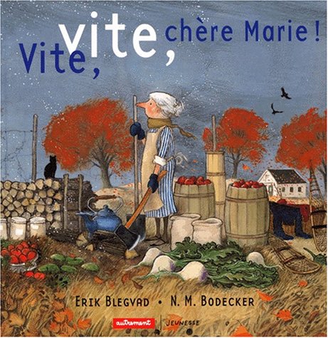 Vite, vite, chère Marie!