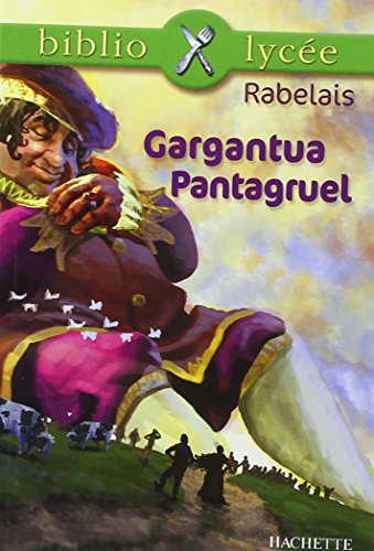 Gargantua ; Pantaguel