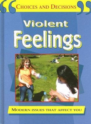 Violent feelings