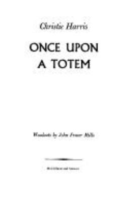 Once upon a totem