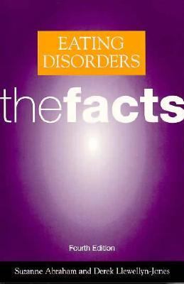 Eating disorders : the facts