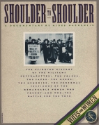 Shoulder to shoulder : a documentary
