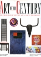 Art of our century : the chronicle of western art, 1900 to the present