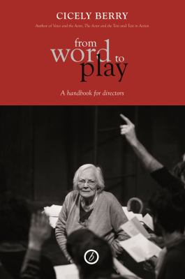 From word to play : a handbook for directors