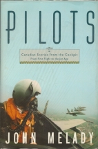 Pilots : Canadian stories from the cockpit