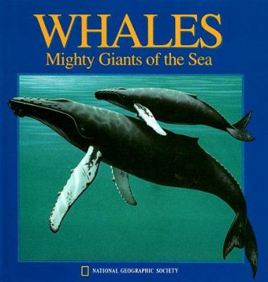 Whales, mighty giants of the sea
