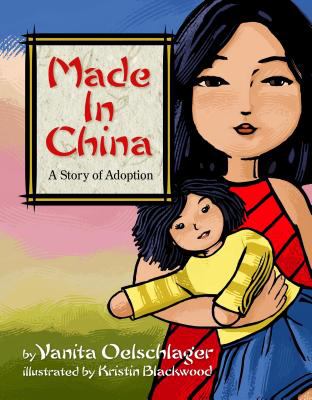 Made in China : a story of adoption