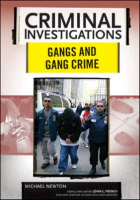 Gangs and gang crime