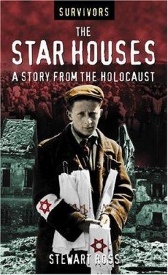The star houses : a story from the Holocaust