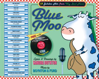 Blue moo : 17 jukebox hits from way back never