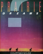 Prairie dreams