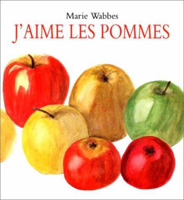 J'aime les pommes