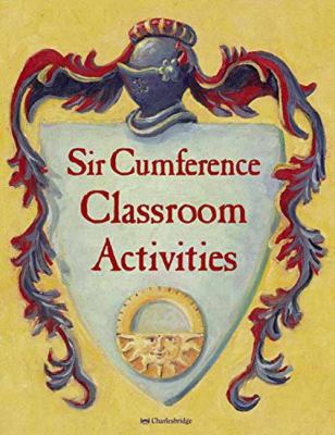 Sir Cumference classroom activities