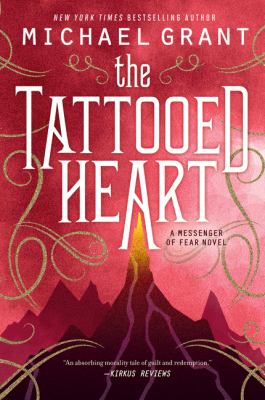 The tattooed heart : a Messenger of Fear novel