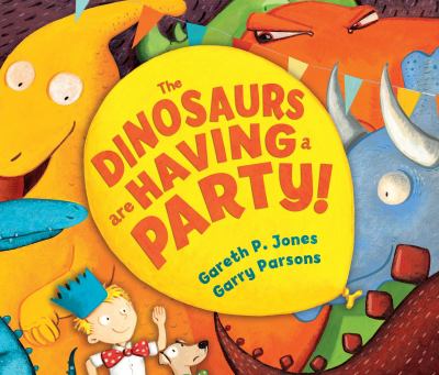 The dinosaurs are having a party!