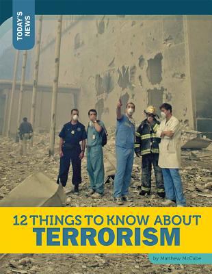 12 things to know about terrorism