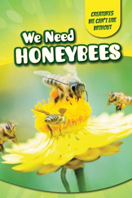 We need honeybees