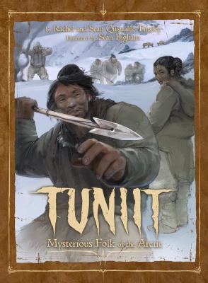 Tuniit : mysterious folk of the arctic