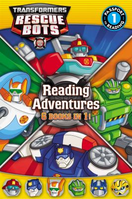 Transformers Rescue Bots : reading adventures
