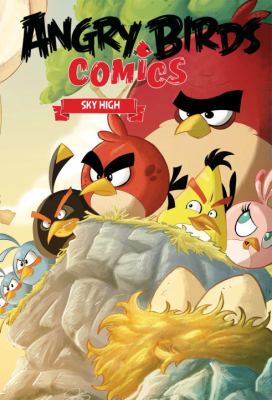 Angry Birds comics. Volume 3, Sky high