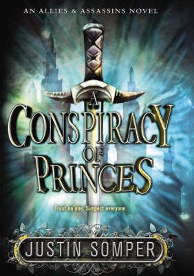 A conspiracy of princes