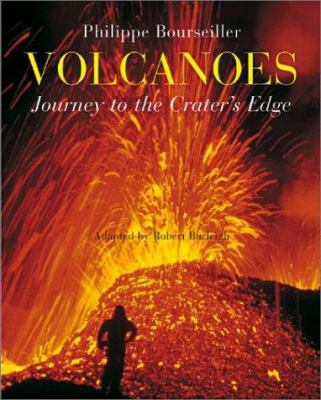 Volcanoes : journey to the crater's edge