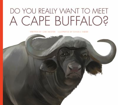 Do you really want to meet a cape buffalo?