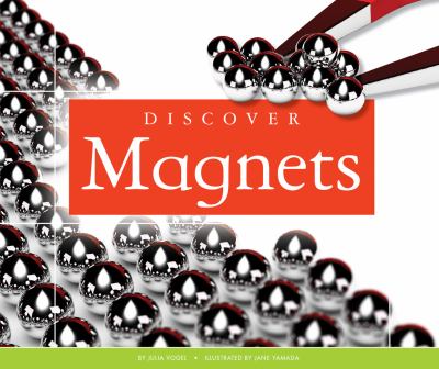 Discover magnets