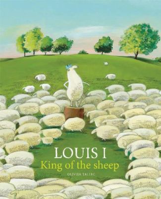 Louis I, king of the sheep