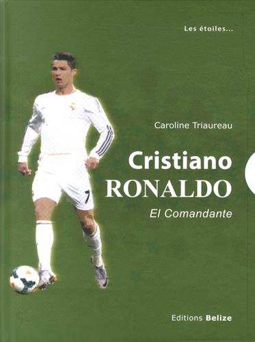 Cristiano Ronaldo, el commandante