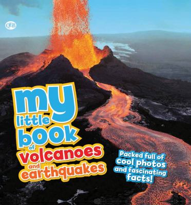 My little book of volcanoes and earthquakes