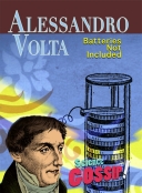 Alessandro Volta : batteries not included