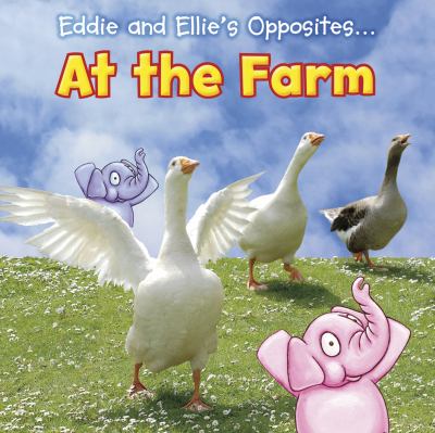 Eddie and Ellie's opposites at the farm