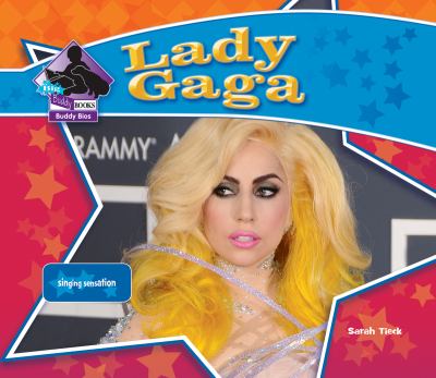Lady Gaga : singing sensation