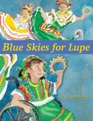 Blue skies for Lupe