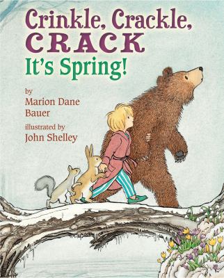 Crinkle, crackle, crack : it's spring!