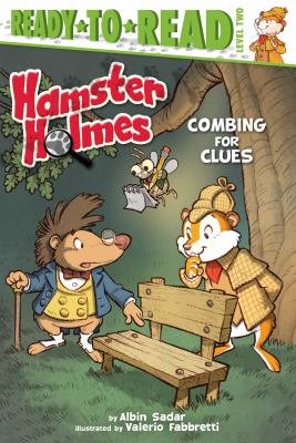 Hamster Holmes : combing for clues